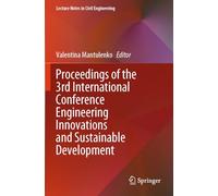 Proceedings of the 3rd International Conference Engineering Innovations and Sustainable Development