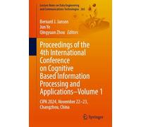 Proceedings of the 3rd International Conference on Cognitive Based Information Processing and Applications: Cipa 2024, November 22-23, Changzhou, China (1)