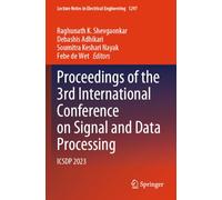 Proceedings of the 3rd International Conference on Signal and Data Processing: ICSDP 2023