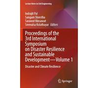 Proceedings of the 3rd International Symposium on Disaster Resilience and Sustainable Development-Volume 1: Disaster and Climate Resilience
