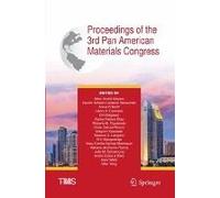 Proceedings Of The 3rd Pan American Materials Congress