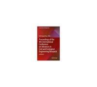 Proceedings Of The 4th International Conference On Advances In Civil And Ecological Engineering Research