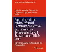 Proceedings Of The 4th International Conference On Electrical And Information Technologies For Rail Transportation (Eitrt) 2019
