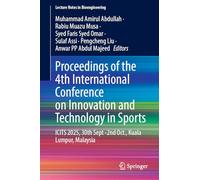 Proceedings of the 4th International Conference on Innovation and Technology in Sports: ICITS 2025, 30th September - 2nd October, Kuala Lumpur, Malaysia