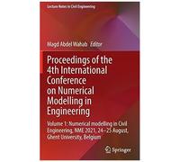 Proceedings Of The 4th International Conference On Numerical Modelling In Engineering