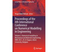 Proceedings Of The 4th International Conference On Numerical Modelling In Engineering