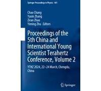 Proceedings Of The 5th China And International Young Scientist Terahertz Conference, Volume 2