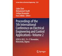 Proceedings of the 5th International Conference on Electrical Engineering and Control Applications-Volume 2: ICEECA 2022, 15-17 November, Khenchela, Algeria