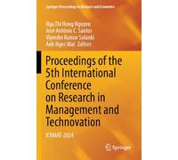 Proceedings of the 5th International Conference on Research in Management and Technovation: ICRMAT-2024