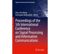 Proceedings Of The 5th International Conference On Signal Processing And Information Communications