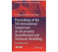 Proceedings Of The 5th International Symposium On Uncertainty Quantification And Stochastic Modelling
