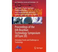 Proceedings Of The 6th Brazilian Technology Symposium (Btsym'20)