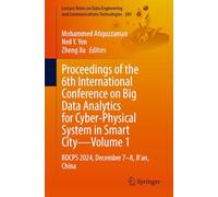 Proceedings of the 6th International Conference on Big Data Analytics for Cyber-Physical System in Smart City-Volume 1: BDCPS 2024, December 7-8, Ji'an, China