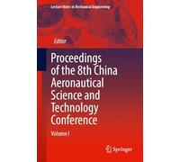 Proceedings of the 7th China Aeronautical Science and Technology Conference (I)