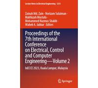Proceedings of the 7th International Conference on Electrical, Control and Computer Engineering-Volume 2: InECCE 2023, Kuala Lumpur, Malaysia