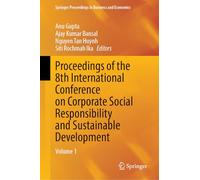 Proceedings of the 8th International Conference on Corporate Social Responsibility and Sustainable Development: Volume 1