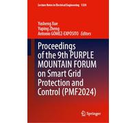 Proceedings of the 9th Purple Mountain Forum on Smart Grid Protection and Control (Pmf2024)