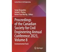 Proceedings of the Canadian Society for Civil Engineering Annual Conference 2023, Volume 8: Environmental Track