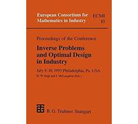 Proceedings Of The Conference Inverse Problems And Optimal Design In Industry