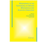 Proceedings Of The Conference On Applied Mathematics And Scientific Computing