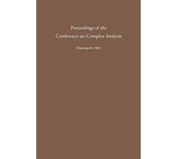 Proceedings Of The Conference On Complex Analysis