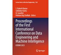 Proceedings of the First International Conference on Data Engineering and Machine Intelligence: ICDEMI 2023