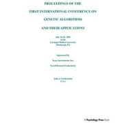 Proceedings Of The First International Conference On Genetic Algorithms And Their Applications