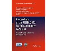 Proceedings Of The Fisita 2012 World Automotive Congress