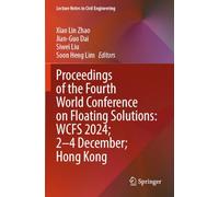 Proceedings of the Fourth World Conference on Floating Solutions: WCFS 2024; 2-4 December; Hong Kong