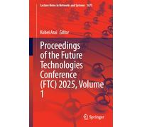 Proceedings of the Future Technologies Conference Ftc 2025 (1)