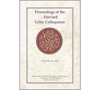 Proceedings Of The Harvard Celtic Colloquium, 38: 2018