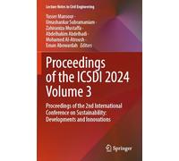 Proceedings of the ICSDI 2024 Volume 3: Proceedings of the 2nd International Conference on Sustainability: Developments and Innovations