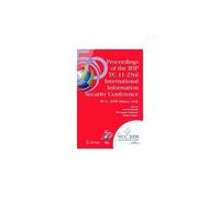 Proceedings Of The Ifip Tc 11 23rd International Information Security Conference