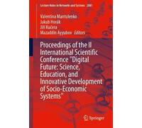Proceedings of the II International Scientific Conference "Digital Future: Science, Education, and Innovative Development of Socio-Economic Systems"