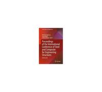 Proceedings Of The International Conference Of Steel And Composite For Engineering Structures