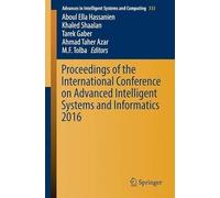 Proceedings Of The International Conference On Advanced Intelligent Systems And Informatics 2016