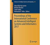 Proceedings Of The International Conference On Advanced Intelligent Systems And Informatics 2017
