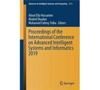 Proceedings of the International Conference on Advanced Intelligent Systems and Informatics 2019 - Springer Nature Switzerland AG - Springer Nature Switze Springer Nature Switzerland AGSpringer Nature