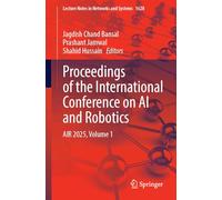 Proceedings of the International Conference on AI and Robotics: AIR 2025, Volume 1