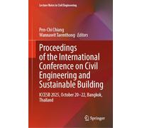 Proceedings of the International Conference on Civil Engineering and Sustainable Building: ICCESB 2025, October 20-22, Bangkok, Thailand