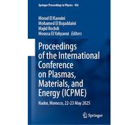 Proceedings of the International Conference on Plasmas, Materials, and Energy (ICPME): Nador, Morocco, 22-23 May 2025