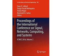 Proceedings Of The International Conference On Signal, Networks, Computing, And Systems