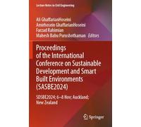 Proceedings of the International Conference on Smart and Sustainable Built Environment (SASBE 2024): SASBE2024, 7-9 November, Auckland, New Zealand
