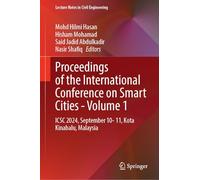 Proceedings of the International Conference on Smart Cities: Icsc 2024, September 10-11, Kota Kinabalu, Malaysia (1)