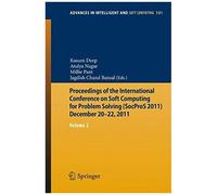 Proceedings Of The International Conference On Soft Computing For Problem Solving (Socpros 2011) December 20-22, 2011