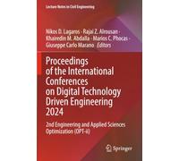 Proceedings of the International Conferences on Digital Technology Driven Engineering 2024: 2nd Engineering and Applied Sciences Optimization (OPT-ii) (Lecture Notes in Civil Engineering)