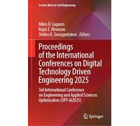 Proceedings of the International Conferences on Digital Technology Driven Engineering 2025: 3rd International Conference on Engineering and Applied Sciences Optimization (OPT-iii2025)