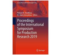Proceedings Of The International Symposium For Production Research 2019