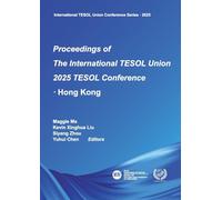 Proceedings of The International TESOL Union 2025 TESOL Conference