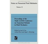Proceedings Of The Ninth Gamm-Conference On Numerical Methods In Fluid Mechanics